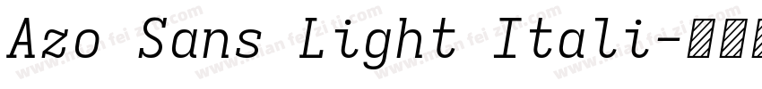 Azo Sans Light Itali字体转换